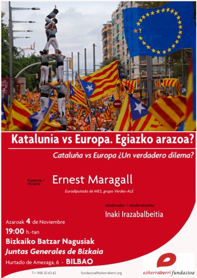 Katalunia Vs Europa; Benetazko arazoa? Hitzaldia Ernest Maragallekin