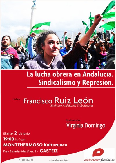 "La lucha Obrera en Andalucia: Sindicalismo y Represión" Hitzaldia SAT eko ordezkari batekin