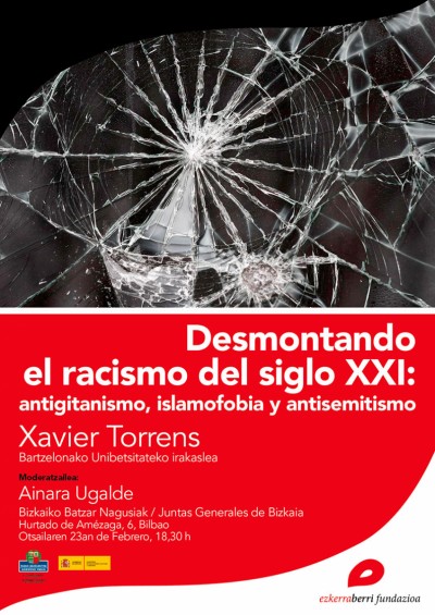 Desmontando el racismo del siglo XXI: antigitanismo, islamofobia y antisemitismo